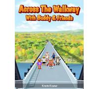 Across the Walkway With Buddy & Friends