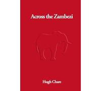 Across the Zambezi