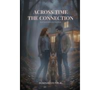 Across time: The connection