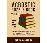 Acrostic Puzzle Book: Opening Lines from 50 Beloved Novels