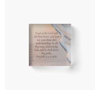 Acrylic Block Proverbs 3:5-6 - Trust God, Lean Not to Your Own Understanding Cube Art Prints Gifts 6 x 6 inch