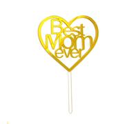 Acrylic Cake Topper Best Mom Ever Heart Gold Birthday Mother's Day Cake Decor