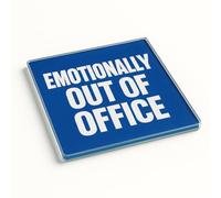 Acrylic Coaster Gift with Bold 'Emotionally Out of Office' Design - Cobalt Rebellion Office Decor for Friend's Desk