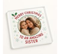 Acrylic Coaster Gift with Personalised Christmas Design - Sisterly Cheer Holiday Decoration for Amazing Sister