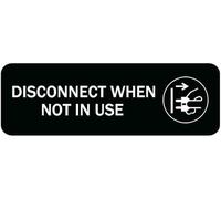 Acrylic Disconnect When Not in Use Sign, for Electrical Equipment & Workshops, Easy-Mount Decal with Double-Sided Tape, 3x9 inch.