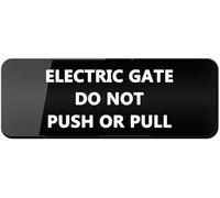 Acrylic Electric Gate_ Do Not Push_Pull Sign, with Graphical Symbols, for Residential Communities, Commercial Parks & Parking Garages, Outdoor Self-Adhesive Decal, 3x9 inch.