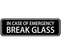 Acrylic Emergency Break Glass Sign, for Offices, Businesses & Public Buildings, Strong Self-Adhesive, White on Black, 3x9 inch.