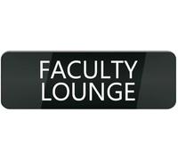 Acrylic Faculty Lounge Sign - Easy Installation for University Campus Buildings, K-12 Staff Areas, and Corporate Office Professional Lounges, 3x9 Inch.