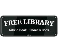 Acrylic Free Library_ Take a Book Share a Book Sign, Warning Sign for Offices_Businesses_House_Home, 3x9 inch.