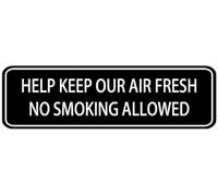 Acrylic Help Keep Our Air Fresh_ No Smoking Allowed Sign, for Office Doors, Business Entrances, Homes & Outdoor Areas, Strong Self-Adhesive, White Letters on Black Background, 3x9 inch.