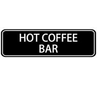 Acrylic Hot Coffee Bar Sign, for Offices, Homes, Cafes & Restaurants, Strong Self-Adhesive, White Letters on Black, 3x9 inch.