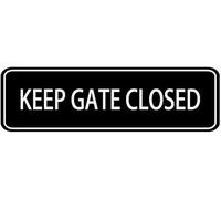 Acrylic Keep Gate is Closed Sign, Durable for Restaurants, Hotels & Bars, Easy to Install, 3x9 inch.