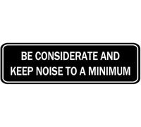 Acrylic Keep Noise to Minimum Sign - Be Considerate for Library Reading Rooms, Office Conference Rooms, and Home Nursery Bedrooms, 3x9 Inch.