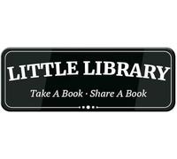 Acrylic Little Library Sign, Take a Book Share a Book for Restaurant Waiting Areas, Hotel Lobbies, Office Receptions, 3x9 Inch.