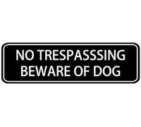 Acrylic No Trespassing Beware of Dog Sign, White on Black for Home Yard Wooden Fences, Office Building Perimeter Chain Link Gates, and Residential Community Entry Archway Areas, 3x9 Inch.