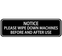 Acrylic Notice Please Wipe Down Machines Sign, for Gym Equipment Weight Lifting Areas, Office Break Room Microwave Stations, and Laundromat Washing Machine Zones, 3x9 Inch.