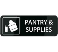 Acrylic Pantry Supplies Warning Sign, for Home Pantry Floor-to-Ceiling Shelving, Office Building Supply Closet Metal Racks, and Business Kitchen Walk-in Storage Areas, 3x9 Inch.
