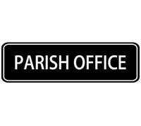 Acrylic Parish Office Sign, for Church Parish Office Wooden Doors, Religious Community Center Administration Entrances, and Spiritual Facility Lobby Reception Areas, 3x9 Inch.