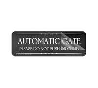 Acrylic Plastic Automatic Gate Please Do Not Push Or Climb Street Sign Vintage Sign With Adhesive 10" X 3" Easy To Install And Highly Visible For Office And Business Highly Visible