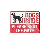 Acrylic Plastic Dogs Inside Please Shut The Gate Self-Adhesive Sign For Office Restaurants Hotels Supermarket Supplies 6 By 8 Inch