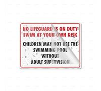 Acrylic Plastic No Lifeguard On Duty Swim At Own Risk Sign With Adhesive 6" X 8" Easy To Install And Highly Visible For Office And Business Highly Visible