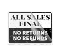 Acrylic Plastic Sign All Sales Are Final No Returns Or Refunds Buying Rules Restrictions Alert Caution Warning Noticelong Lasting With Double Sided Tape 6X8 Inches
