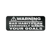 Acrylic Plastic Sign Bad Habits Can Seriously Harm Your Goals Wall Decal Gymlong Lasting With Strong Clean Adhesive Tape 10X3 Inches