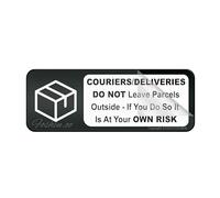 Acrylic Plastic Sign Couriers Do Not Leave Parcels Outside If You Do So It Is At Rounded Corners Long Lasting With Strong Clean Adhesive Tape In The Back 10"X3" Inch
