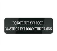 Acrylic Plastic Sign Do Not Put Any Food Waste Or Fat Down The Drains Sign for Door Or Wall, Easy Installation, Premium Acrylic Design for Your Home Office/Business