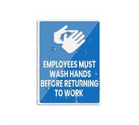 Acrylic Plastic Sign Employees Must Wash Hands Before Returning To Work 6"X 8" In Sign Self-Adhesive Acrylic Sign For Door Or Wall Name Plate
