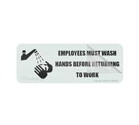 Acrylic Plastic Sign Employees Must Wash Hands Before Returning To Work Sign 10 X 3 Inch With Symbols Self-Adhesive For Restaurant Salons Hotel Motel Rest Stops Public Restrooms