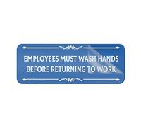 Acrylic Plastic Sign Employees Must Wash Hands Before Returning To Work Signlong Lasting With Strong Clean Adhesive Tape 10X3 Inches