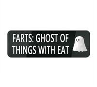 Acrylic Plastic Sign Farts Ghost of Things with Eat Small Rectangular Sign for House/Business, Window/Front Door Acrylic Plastic Sign (Black 10X3 in)