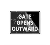 Acrylic Plastic Sign Gate Opens Outward Rounded Corners Long Lasting With Double Sided Tape In The Back 8"X6" Inch