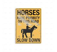 Acrylic Plastic Sign Horses Have Priority On This Bright Yellow Sign 8" X 6" Self-Adhesive On The Back Fade Resistance Indoor/Outdoor Use