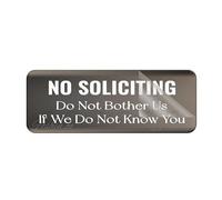 Acrylic Plastic Sign No Soliciting Do Not Bother Us If We Do Not Know You Wall Or Door Sign 3" X 10" Self-Adhesive On The Back Fade Resistance Indoor/Outdoor Use