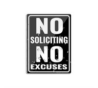Acrylic Plastic Sign No Soliciting No Excuses Wall Or Door Signlong Lasting With Double Sided Tape 6X8 Inches