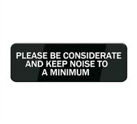 Acrylic Plastic Sign - Please Be Considerate And Keep Noise To A Minimum Sign,Acrylic Sign Safety Informative Sign With Symbols Great For Home Office Business （8x3 inch）