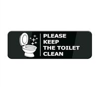 Acrylic Plastic Sign - Please Keep The Toilet Clean Sign For House， Durable For Home & Office,Acrylic Signs For Front Door/Wall/Window，Clear And Easy To Read （8x3 inch）