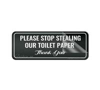 Acrylic Plastic Sign Please Stop Stealing Our Toilet Paper Sign Rounded Corners Long Lasting With Strong Clean Adhesive Tape In The Back 10"X3" Inch