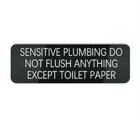 Acrylic Plastic Sign Sensitive Plumbing Do Not Flush Anything Ex E Toilet Paper Small Rectangular Sign for House/Business, Window/Front Door Acrylic Plastic Sign (Black 10X3 in)
