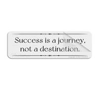 Acrylic Plastic Sign Success Is A Journey Not A Destination Wall Or Door Sign Rounded Corners Long Lasting With Strong Clean Adhesive Tape In The Back 10"X3" Inch