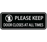 Acrylic Please Keep Door Closed at All Times Graphic Sign, Self-Adhesive for Office Server Rooms, Laboratory Testing Areas, Hospital Isolation Rooms, and Cold Storage Facilities, 3x9 Inch.