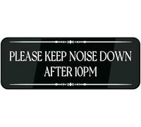 Acrylic Please Keep Noise Down After 10Pm Sign, Adhesive for Apartment Building Hallways, Hotel Guest Floor Corridors, Shared House Common Areas, and Office Late-Shift Zones, 3x9 Inch.