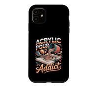 Acrylic Pour Addict Painting Painter Artist Case for iPhone 11