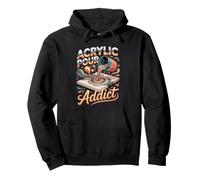 Acrylic Pour Addict Painting Painter Artist Pullover Hoodie