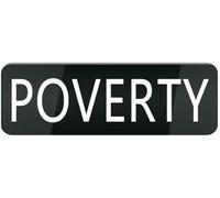 Acrylic Poverty Sign, Small Rectangular Black Design for Community Center Notice Boards, Charity Office Walls, Nonprofit Organization Lobbies, and Social Service Agency Waiting Areas, 3x9 Inch.