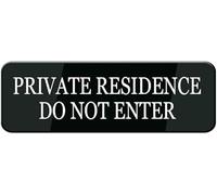Acrylic Private Residence Do Not Enter Sign, for Single-Family Home Gates, Townhouse Entrances, Luxury Villa Driveways, and Secluded Cottage Doors, Double Sided Tape, 3x9 Inch.