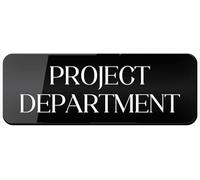 Acrylic Project Department Sign, for Construction Company Project Offices, IT Firm Development Teams, Engineering Company Project Zones, and Marketing Agency Campaign Rooms, 3x9 Inch.