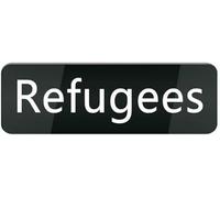 Acrylic Refugees Sign, for Community Center Notice Boards, Charity Office Walls, Nonprofit Organization Lobbies, and Advocacy Group Meeting Rooms, Perfect for Doors, Walls, 3x9 Inch.